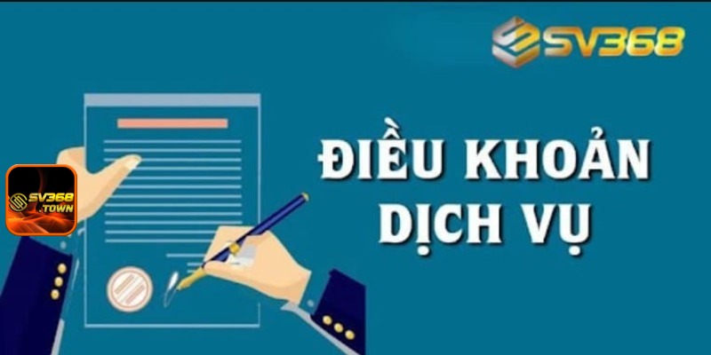 Điều Khoản điều kiện Khi Đăng Ký SV368