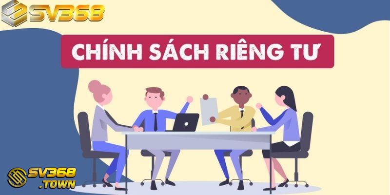 Chính sách quyền riêng tư SV368 tuyệt đối không chia sẻ thông tin cá nhân